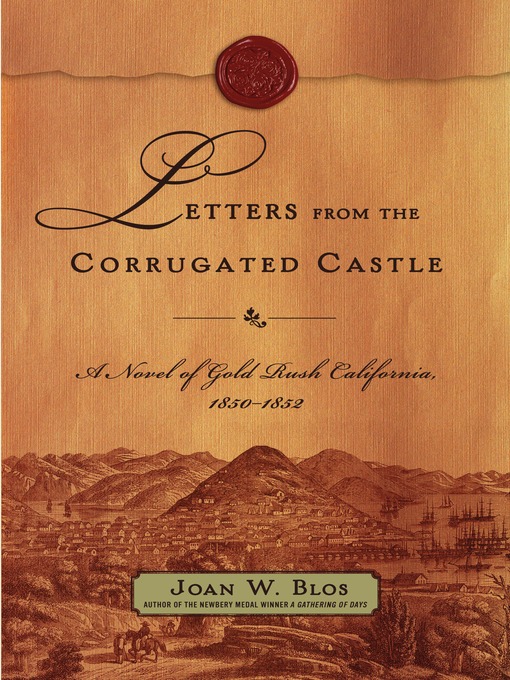 Title details for Letters from the Corrugated Castle by Joan W. Blos - Wait list